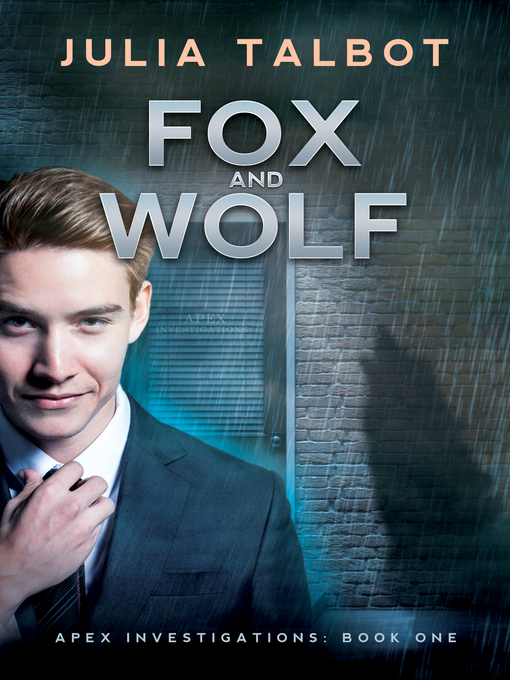 Title details for Fox and Wolf by Julia Talbot - Available